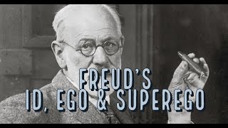 Sigmund Freud The Id Ego and Superego [upl. by Chinua626]