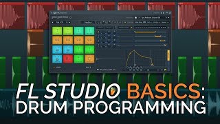 Drum Programming  FL Studio Basics [upl. by Grearson]