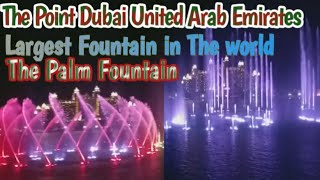 Worlds Largest Fountain  The Palm Fountain  The Pointe Dubai  breaks the Guinness world Record [upl. by Lonyer260]