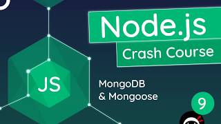 Nodejs Crash Course Tutorial 9  MongoDB [upl. by Holds]