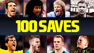 100 Greatest Goalkeeper Saves In Football History [upl. by Apurk766]