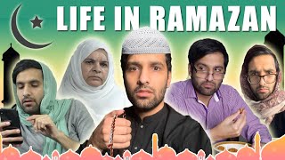 LIFE IN RAMZAN  COMEDY VIDEO [upl. by Keeryt589]