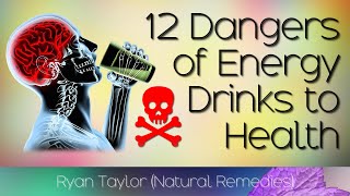 Dangers of Energy Drinks [upl. by Bates]