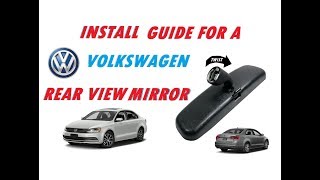 HOW TO INSTALL A VOLKSWAGEN REAR VIEW MIRROR [upl. by Ytteb]