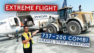 EXTREME FLIGHT  Nolinor B737200 Combi Gravel Strip Operation [upl. by Duffie]