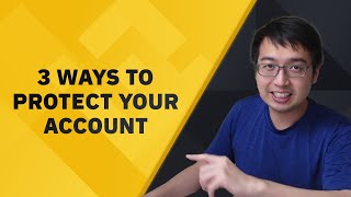 3 ways to secure your Binance account [upl. by Nomannic61]