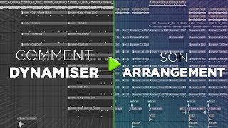 Comment DYNAMISER ses BEATS avec lARRANGEMENT   Tutoriel FL Studio 20 [upl. by Viafore164]