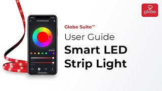 Smart LED Strip Light – Set Up and User Guide  Globe Smart Home [upl. by Piane]