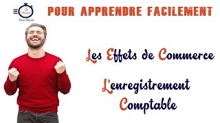 Les effets de commerce  lenregistrement comptable [upl. by Hendricks445]