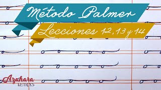 Método Palmer de Caligrafía en Español  Lecciones 12 13 y 14 [upl. by Cavill]