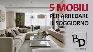 5 Tipologie di MOBILI per il SOGGIORNO  Belula Design [upl. by Consalve]