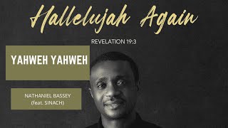 Yahweh YAHWEH  NATHANIEL BASSEY feat SINACH [upl. by Sackman]