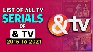 देखिए ampटीवी के सभी सीरियल्स  ampTV All Tv Serials List 2015 To 2021 [upl. by Alusru]