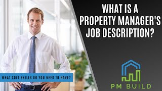 Property Manager Job Description [upl. by Cheffetz500]