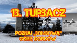 13 Turbacz Poznaj „bombową” górę Gorców Explore the quotbombquot mountain of Gorce Mountains [upl. by Keffer]