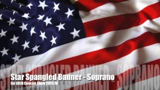 Star Spangled Banner  Soprano [upl. by Jumbala]