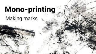 Monoprinting  making marks [upl. by Nwahsear]