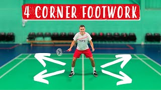 4 Corner Footwork  A StepByStep Badminton Tutorial [upl. by Ahern]