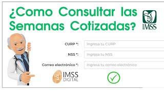 Consultar Semanas Cotizadas IMSS Por internet [upl. by Agemo]