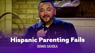 Hispanic Parenting Fails  Dennis Gaxiola  Full special [upl. by Ahsiym586]