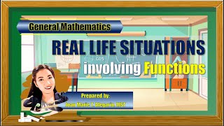 Real Life Situations Involving Functions Part 1  General Mathematics [upl. by Girvin]