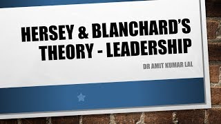 Leadership Hersey and Blanchards theory [upl. by Analak187]