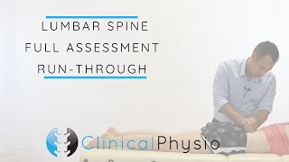 Lumbar Spine Full Assessment Run Through  Clinical Physio [upl. by Boleyn]