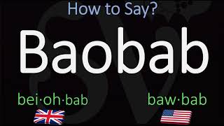 How to Pronounce Baobab CORRECTLY [upl. by Greeley]