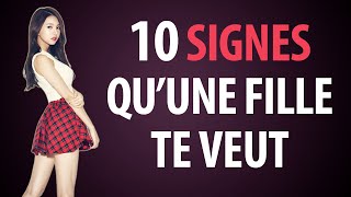 10 Signes Qu’une Fille Veut Coucher Avec Toi [upl. by Nileek]