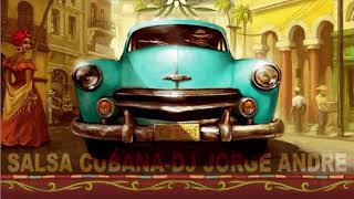 CUBAN SALSA MIX 2020 DJ JORGE ANDRE [upl. by Judye376]