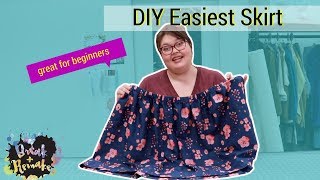 Easiest Skirt Ever  for the complete beginner [upl. by Gaskins]