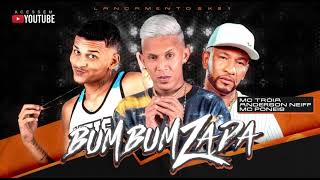 MC TRÓIA E ANDERSON NEIFF FEAT MC PONEIS  BUMBUMZADA  ÀUDIO OFICIAL [upl. by Nitnerb]