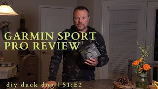 GARMIN Sport PRO Dog Collar Review [upl. by Tibbs]