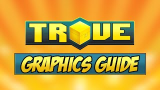 HOW TO RUN TROVE SMOOTHLY ✪ Trove Graphics Settings Guide amp Tutorial [upl. by Idna475]