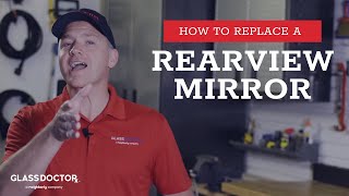 How to Replace a Rearview Mirror [upl. by Akcimehs493]