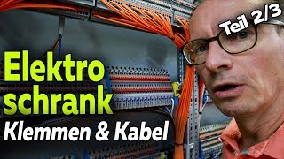 Elektroschaltschrank im KNX Smart Home Kabel und Klemmen 23  Smartest Home  Folge 158 [upl. by Jb823]