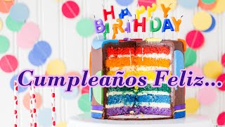 Celebrando las Mañanitas  Feliz Cumpleaños  Para Cumpleañeros Mix UHD 4k [upl. by Halonna]