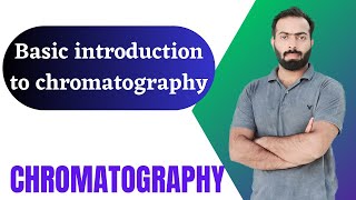 Part1 Chromatography  Basic introduction to chromatography [upl. by Lani]