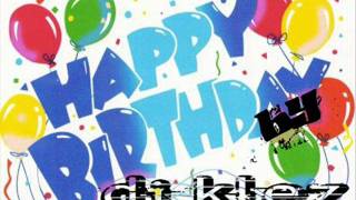 happy birthday by dj klez VERSION REGGAETON [upl. by Adiaz]