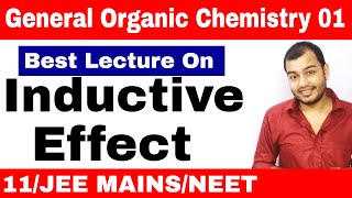 11 chap 12  Organic Chemistry  GOC 01  Inductive Effect and Acidic Strength JEE MAINS NEET [upl. by Aneela]