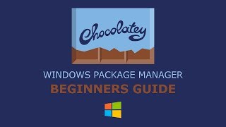 Chocolatey Windows Package Manager Beginners Guide [upl. by Carilla]