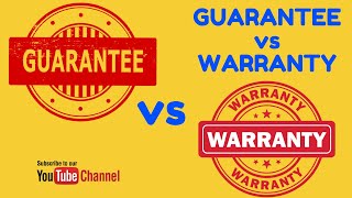 Difference Between Guarantee and Warranty [upl. by Soalokin]