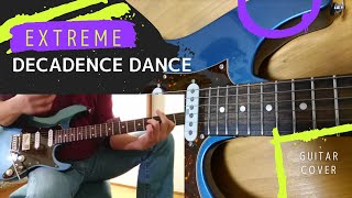 EXTREME  Decadence Dance Guitar Cover [upl. by Ferne828]