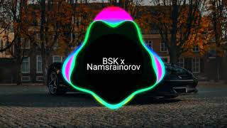 BSK x Namsrainorov  Дурлан дурлан хайралмаар REMIX gezegnii vzvvr serel hudulguud bn [upl. by Inalan]