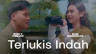 Rizky Febian amp Ziva Magnolya  Terlukis Indah Official Music Video [upl. by Langer]