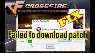 Failed to download patch file Fix  Crossfire [upl. by Rebeh]