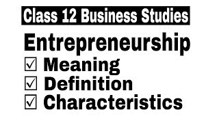 Hindi Video 65  Entrepreneurship Meaning Definition amp Characteristics  By Sunil Adhikari [upl. by Letha]