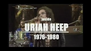 John Lawton Inside Uriah Heep 19761980 In memory of John Lawton 19462021 [upl. by Bouchier]