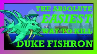 The ABSOLUTE EASIEST Way to Beat Duke Fishron in Terraria [upl. by Atinev]