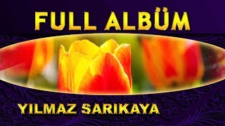 YouTubede İlk  Yılmaz Sarıkaya FULL ALBÜM  10 İlahi [upl. by Percival]